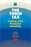 The Tobin Tax: Coping with Financial Volatility