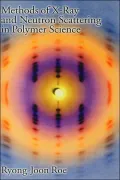 Methods of X-Ray and Neutron Scattering in Polymer Science