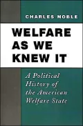 Welfare as we Knew It