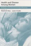 Health and Disease among Women: Biological and Environmental Influences