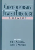 Contemporary Jewish Theology: A Reader