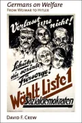 Germans on Welfare: From Weimar to Hitler