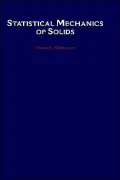 Statistical Mechanics of Solids