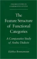 The Feature Structure of Functional Categories: A Comparative Study of Arabic Dialects