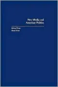 New Media and American Politics