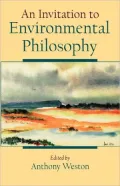An Invitation to Environmental Philosophy
