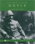 Arthur Conan Doyle: Beyond Baker Street