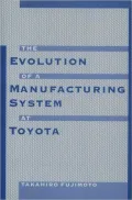 The Evolution Of A Manufacturing System At Toyota