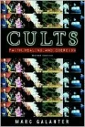 Cults; Faith, Healing, and Coercion