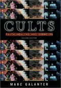 Cults: Faith, Healing, and Coercion