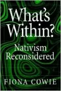 What's Within?: Nativism Reconsidered