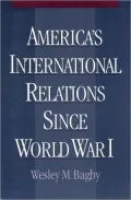 America's International Relations since World War I