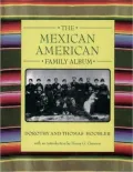 The Mexican American Family Album