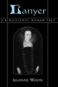 Lanyer: A Renaissance Woman Poet