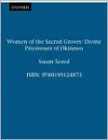 Women of the Sacred Groves: Divine Priestesses of Okinawa