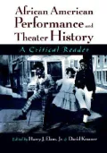 African American Performance and Theater History: A Critical Reader