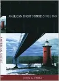 American Short Stories since 1945