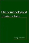 Phenomenological Epistemology