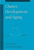 Chance, Development, and Aging