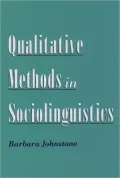 Qualitative Methods in Sociolinguistics