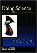 Doing Science: Design, Analysis, and Communication of Scientific Research
