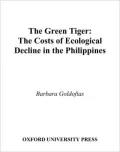 The Green Tiger: The Costs of Ecological Decline in the Philippines