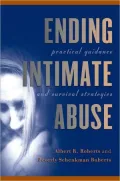 Ending Intimate Abuse : Practical Guidance and Survival Strategies for Professionals and Their Clients