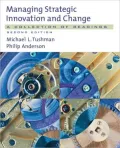 Managing Strategic Innovation and Change: A Collection of Readings