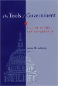 The Tools of Government: A Guide to the New Governance