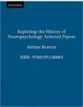 Exploring the History of Neuropsychology: Selected Papers