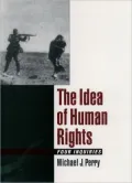 The Idea of Human Rights: Four Inquiries