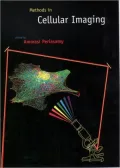 Methods in Cellular Imaging