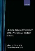 Clinical Neurophysiology of the Vestibular System