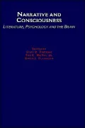 Narrative and Consciousness: Literature, Psychology and the Brain