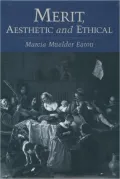 Merit, Aesthetic and Ethical