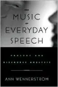 The Music of Everyday Speech: Prosody and Discourse Analysis