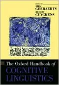 The Oxford Handbook of Cognitive Linguistics