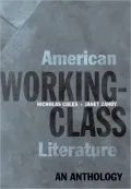 American Working-Class Literature: An Anthology