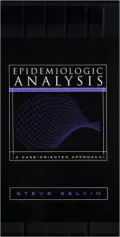 Epidemiologic Analysis: A Case-Oriented Approach