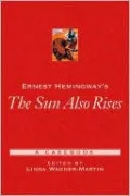 Ernest Hemingway's the Sun Also Rises