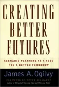 Creating Better Futures: Scenario Planning as a Tool for Society Creativity