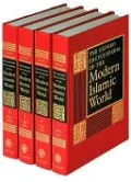 The Oxford Encyclopedia of the Modern Islamic World