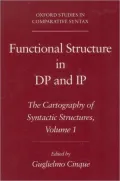Functional Structure in DP and IP: The Cartography of Syntactic Structures, Vol. 1