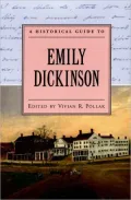 A Historical Guide to Emily Dickinson (Historical Guides to American Authors Series)