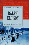 A Historical Guide to Ralph Ellison by Steven C. Tracy — book cover