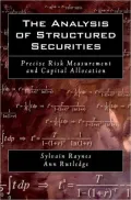 The Analysis of Structured Securities: Precise Risk Measurement and Capital Allocation