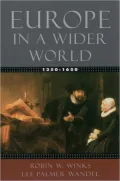 Europe in Wider World, 1350-1650
