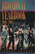Broadway Yearbook 2000-2001: A Relevant and Irreverent Record