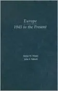 Europe, 1945 to the Present