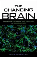 The Changing Brain: Alzheimer's Disease and Advances in Neuroscience